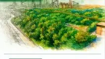 برترین اقدامات زیست محیطی شرکت فولاد خوزستان